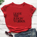 Leave The Judgin' To Jesus Tees - The Accessorie Hub